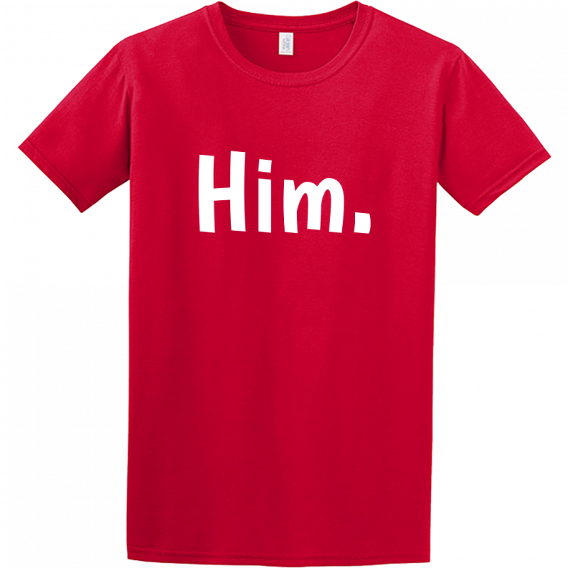 "Him." Tee